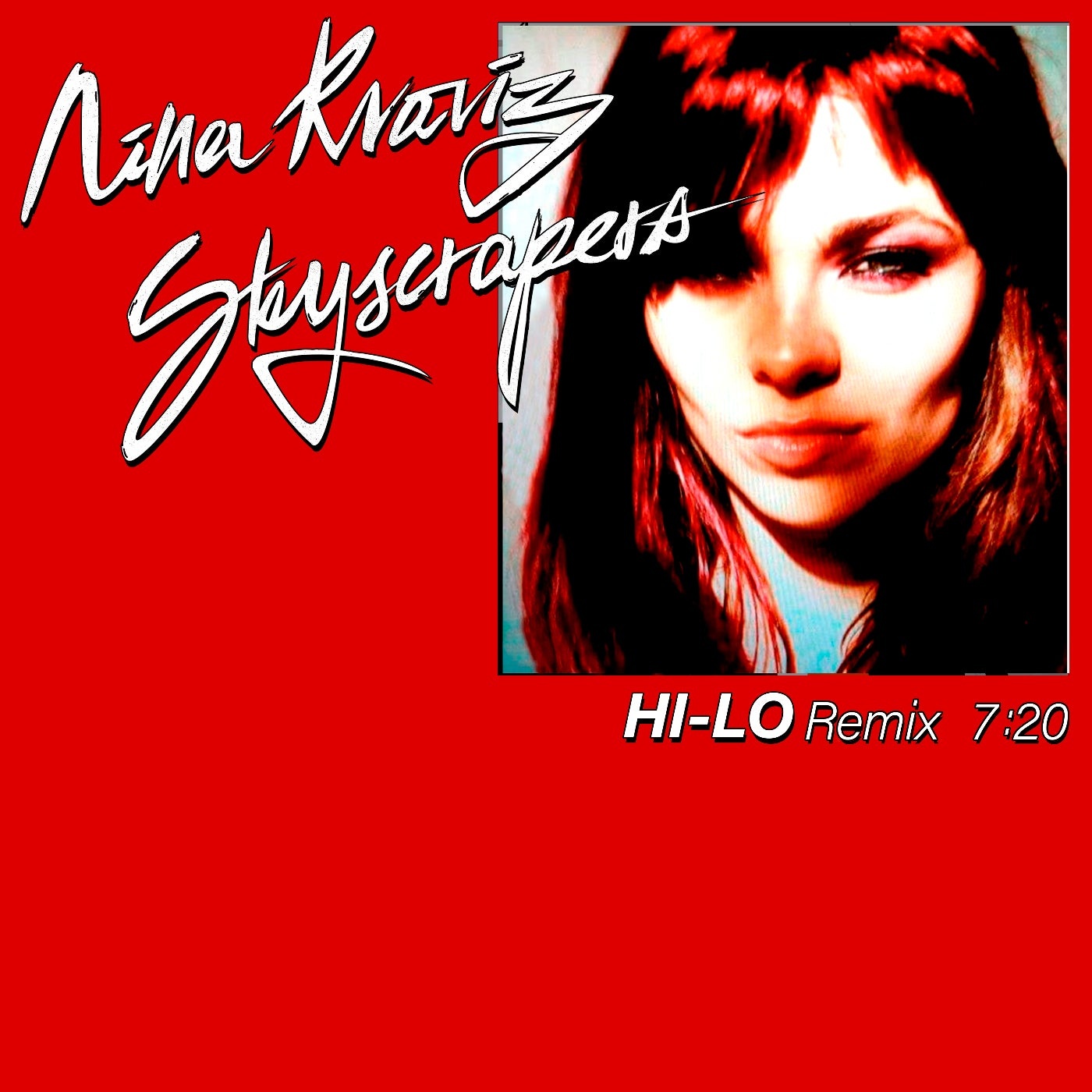 Nina Kraviz - Skyscrapers (Hi-Lo Remix) [NK001]